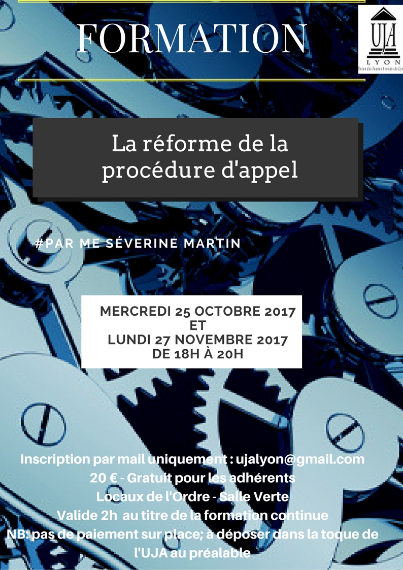 LA REFORME DE LA PROCEDURE D'APPEL LA REFORME DE LA PROCEDURE D'APPEL