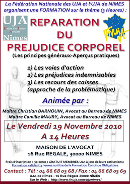 Formation organisée par l'UJA de Nîmes et la FNUJA le 19 Novembre prochain sur le thème de la "Réparation du préjudice corporel"